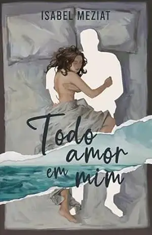 Todo amor em mim – Isabel Meziat