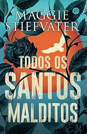 Todos os santos malditos - Maggie Stiefvater