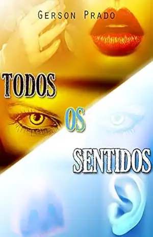 Todos os Sentidos – Gérson Prado