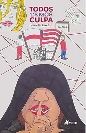Todos Temos Culpa - João V. Lazari