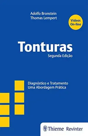Tonturas: Diagnóstico e Tratamento – Uma Abordagem Prática - Adolfo Bronstein