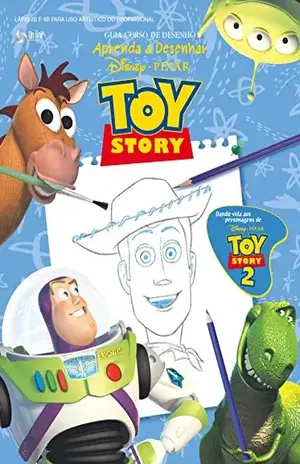 Toy Story: Disney Guia Curso de Desenho Edição 2 – On Line Editora