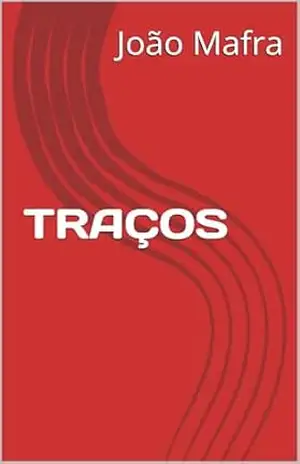 TRAÇOS – João Mafra