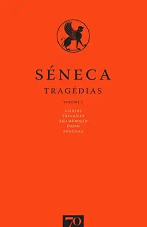Tragédias (Volume I) - Seneca