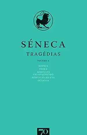 Tragédias (Volume II) – Seneca