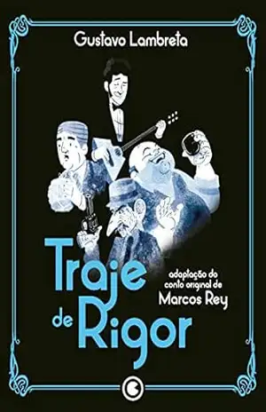 Traje de rigor – Gustavo Lambreta