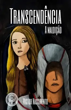 Transcendência – a maldição – Victor Nascimento