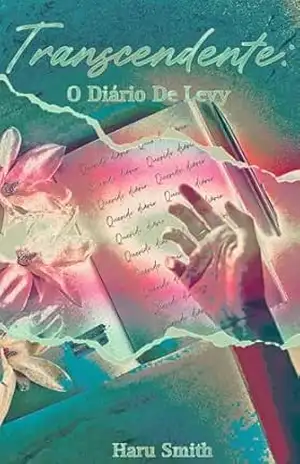 Transcendente: O Diário de Levy – Haru  Smith