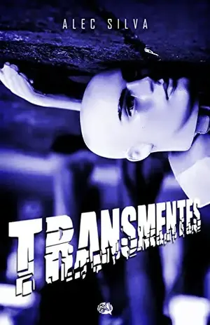Transmentes – Alec Silva