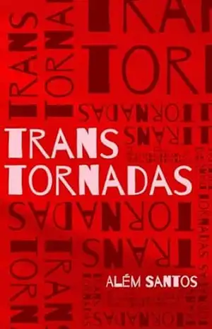 Transtornadas – Além Santos