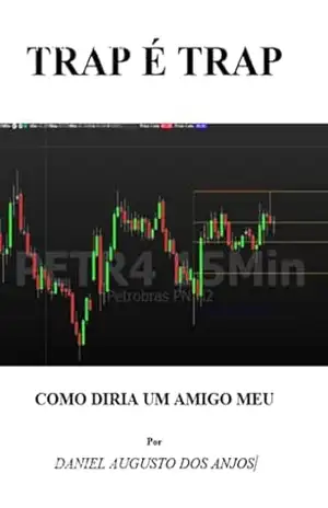 Trap É Trap – Daniel Augusto Dos Anjos