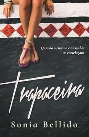 Trapaceira – Sonia Bellido Aguirre