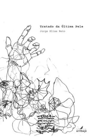 Tratado da última pele - Jorge Elias Neto