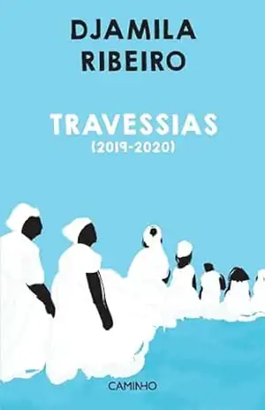 Travessias – Djamila Ribeiro