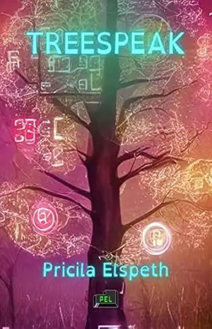 TREESPEAK – Pricila  Elspeth