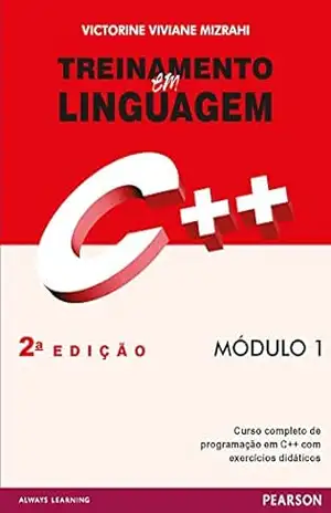 Treinamento em linguagem C++, módulo 1 - Victorine Viviane Mizrahi