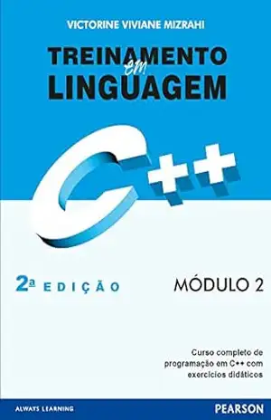 Treinamento em linguagem C++, módulo 2 - Victorine Viviane Mizrahi