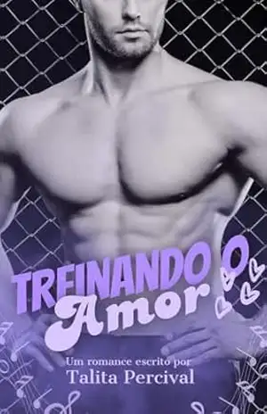Treinando o amor: Uma comédia romântica entre famosos – Talita  Percival