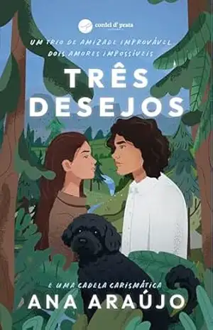 Três Desejos (Three Wishes) - Ana Raquel Martins Araújo