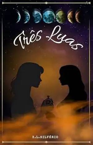 Três Luas – K. L. SILVERIO