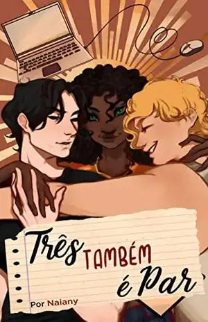 Três Também é Par - Naiany L.