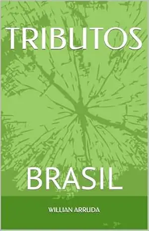 TRIBUTOS: BRASIL – WILLIAN ARRUDA