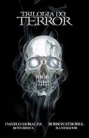 Trilogia do Terror – Danilo Morales