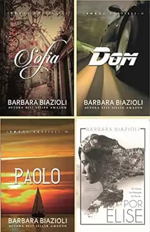 TRILOGIA IRMÃOS BASTILLI + POR ELISE: COMBO COM 4 LIVROS – Barbara Biazioli