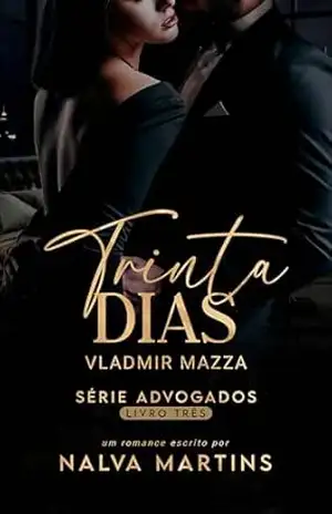 Trinta Dias: Vladmir Mazza (Advogados) – Nalva Martins