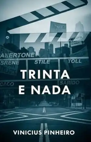Trinta e Nada – Vinícius Pinheiro
