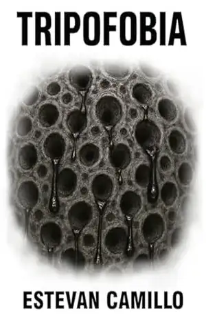 Tripofobia – Estevan Camillo