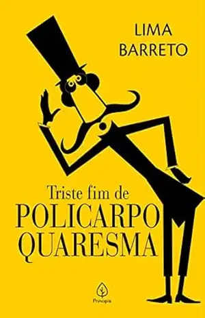 Triste fim de Policarpo Quaresma (Clássicos da literatura brasileira) – Lima Barreto