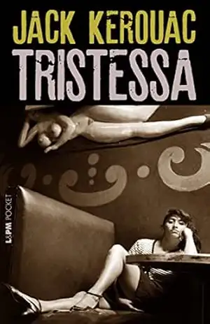 Tristessa – Jack Kerouac