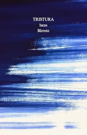 Tristura - Luccas Bårreto