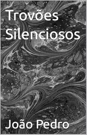 Trovões Silenciosos – João Pedro