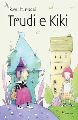Trudi E Kiki – Eva Furnari