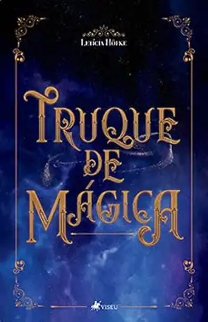 Truque de mágica - Letícia Höfke