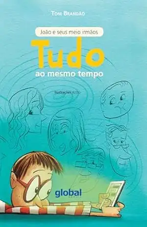 Tudo ao mesmo tempo – Toni Brandão