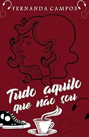 Tudo Aquilo Que Não Sou (Squad Ponte Belo) – Fernanda Campos