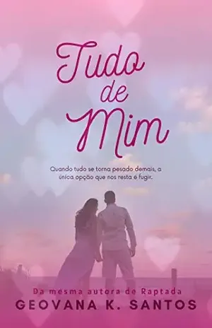 Tudo de Mim – Geovana K. Santos