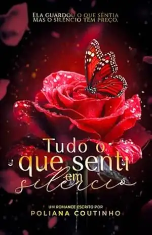 Tudo o que Senti em Silêncio – Poliana Coutinho