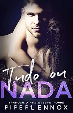 Tudo ou Nada - Piper Lennox