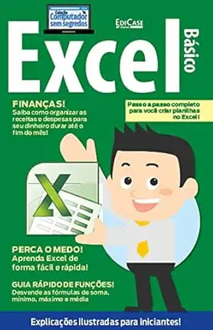 Tudo Sobre Informática – 15/05/2021 – Excel Básico II (EdiCase Publicações) – EdiCase Publicações