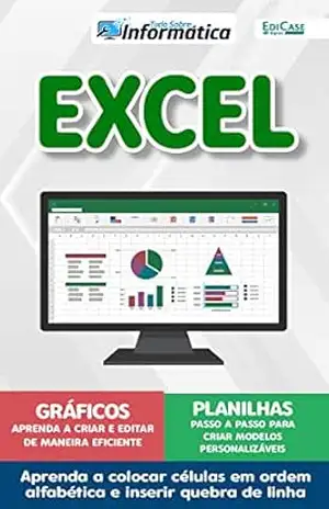 Tudo sobre informática Ed. 48 – Excel (EdiCase Digital) – EdiCase Digital