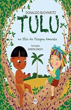 Tulu no Sítio do Picapau Amarelo – Donaldo Buchweitz