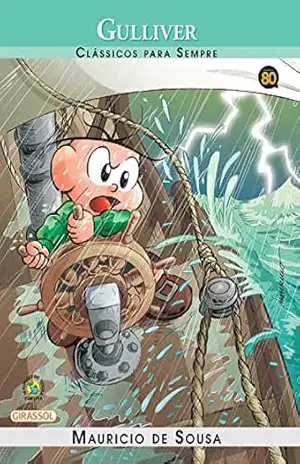 Turma da Mônica – Clássicos Para Sempre – Gulliver – Paula Furtado