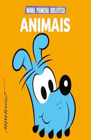 Turma da Mônica Coleção Minha Primeira Biblioteca – Animais – On Line Editora