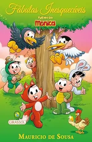 Turma da Mônica – Fábulas Inesquecíveis – Mauricio de Sousa