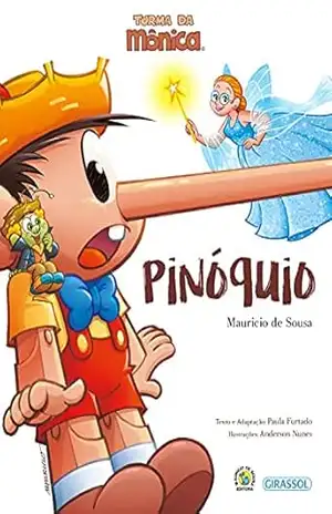 Turma da Mônica Grandes Clássicos – Pinóquio – Mauricio de Sousa