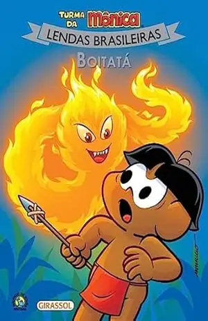 Turma da Mônica Lendas Brasileiras – Boitatá – Mauricio de Sousa